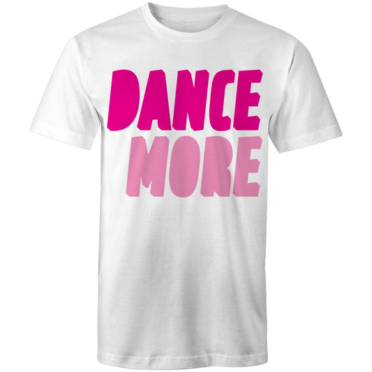 Dance More On The Dancefloor Front & Back Print Mens Tee White